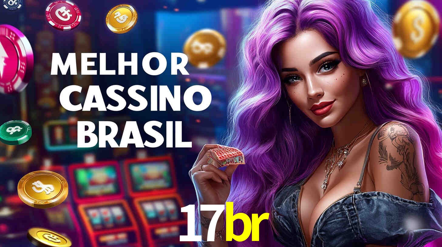Desvendando o Mundo dos Jogos Virtuais na 17br